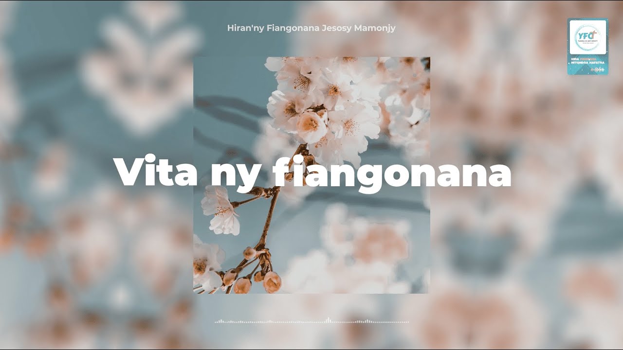 Vita ny fiangonana (Lyrics) - HIRA JESOSY MAMONJY