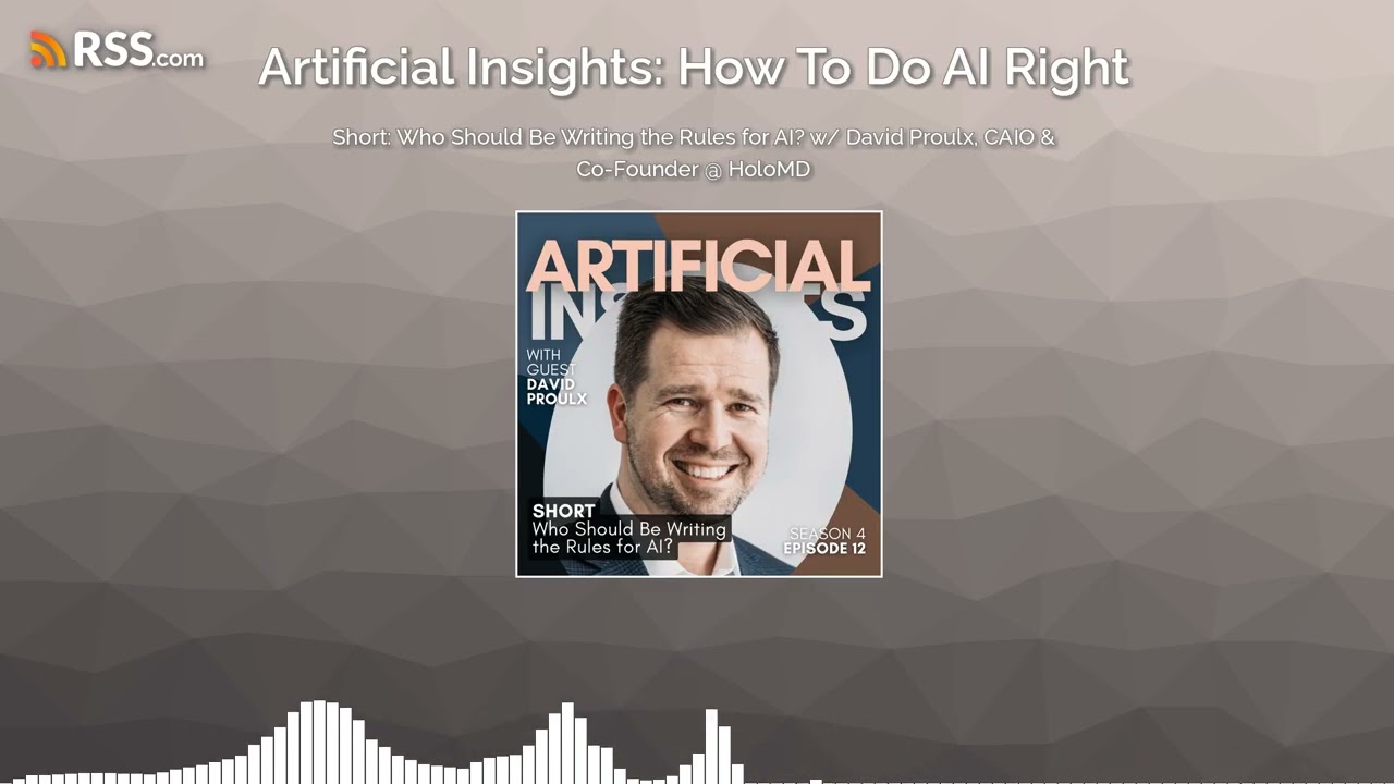 Short: Who Should Be Writing the Rules for AI? w/ David Proulx, CAIO & Co-Founder @ HoloMD