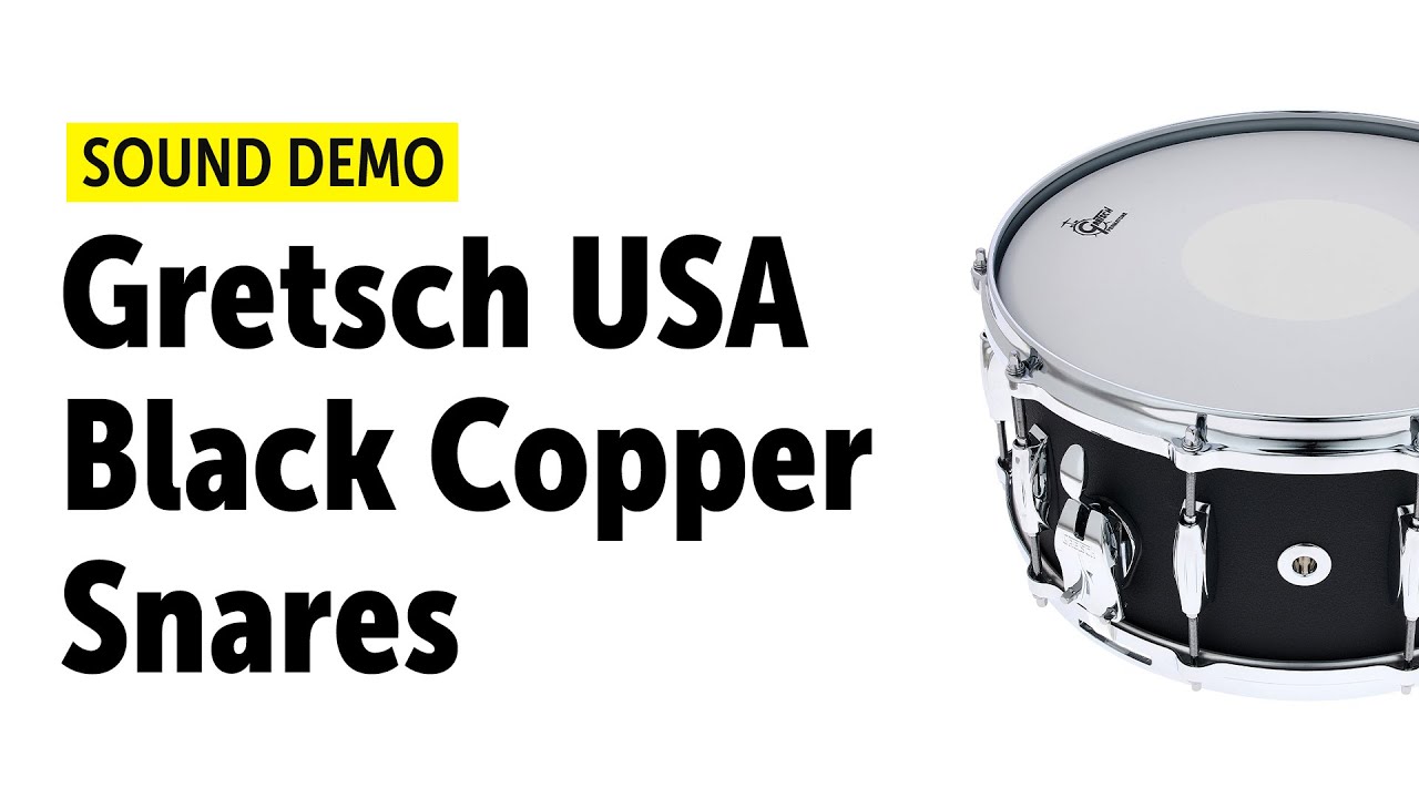 Gretsch USA | Black Copper Snares | Sound Demo