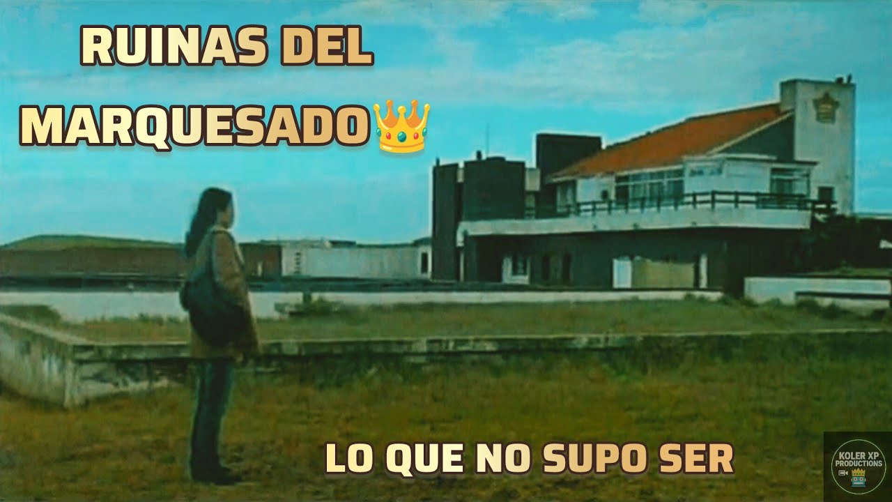 Ruinas del Marquesado y Playa La Escondida | 2 Historias en el sur de el  #Marquesado #Chapadmalal