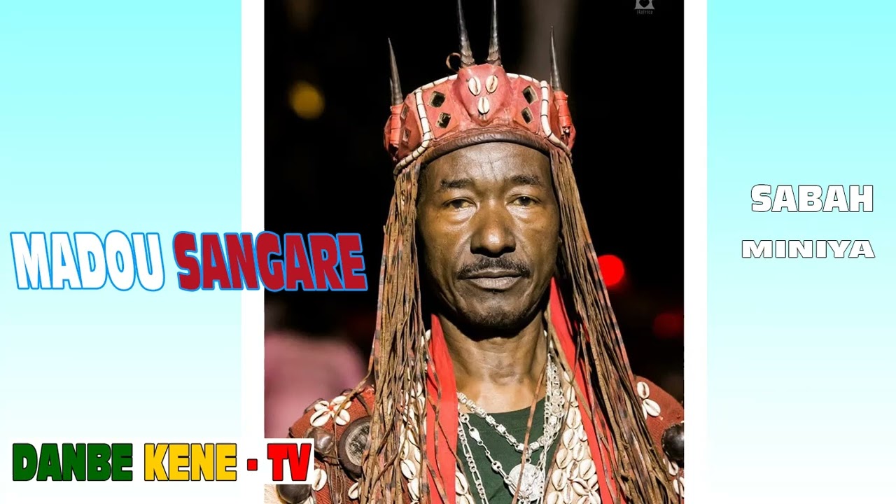 MADOU SANGARE (SABA MINIYA)