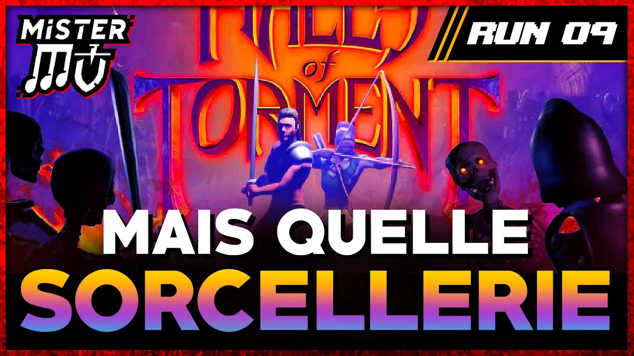 C'EST SORCELLERIE ! | Halls of Torment (09)