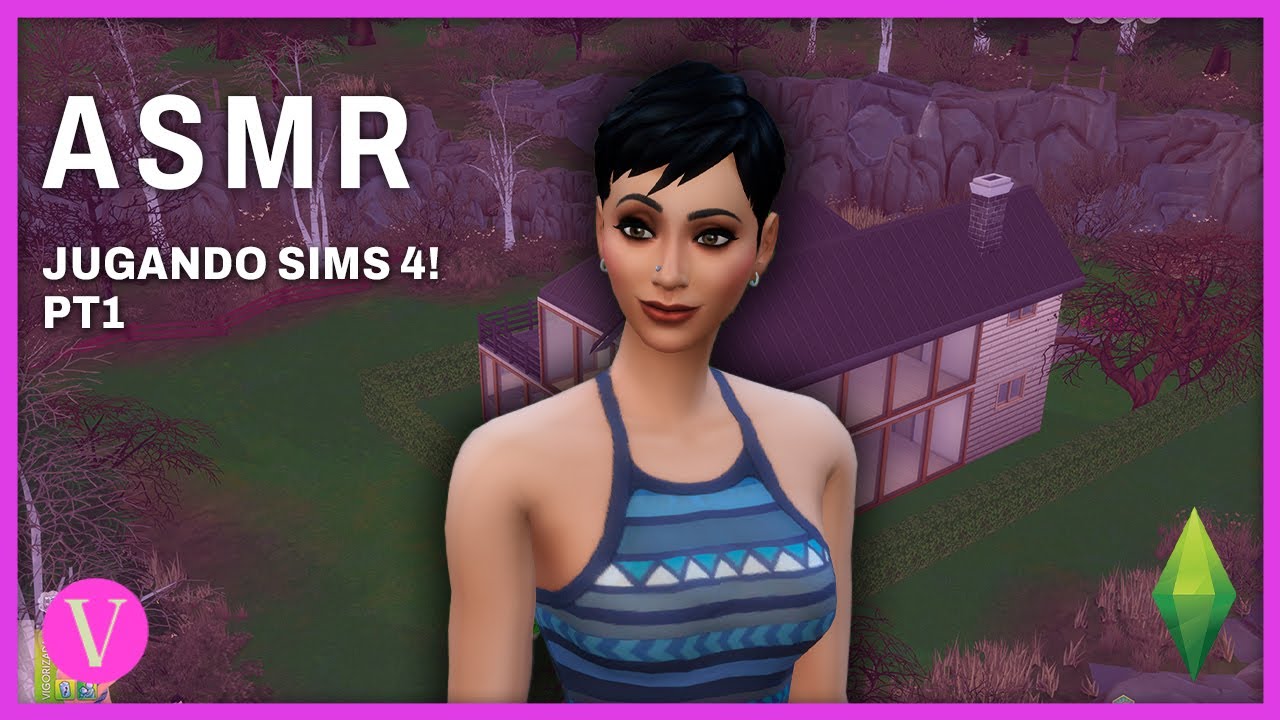 ASMR | Gameplay Sims 4 | Construimos nuestra casa pt1 [Susurros]