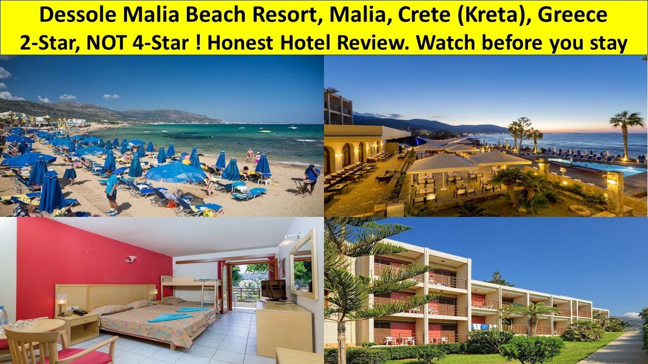 Crete Dessole Malia Beach Resort, not 4-Star, a 2-Star! Honest Hotel Review. Watch Before You Stay!!