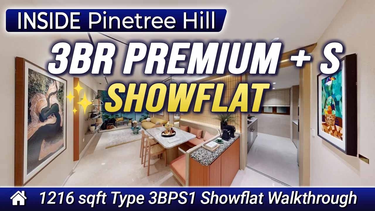 Pinetree Hill 3-Bedroom Premium + Study (3BPS1) Walkthrough – Modern Elegance and Practical Living