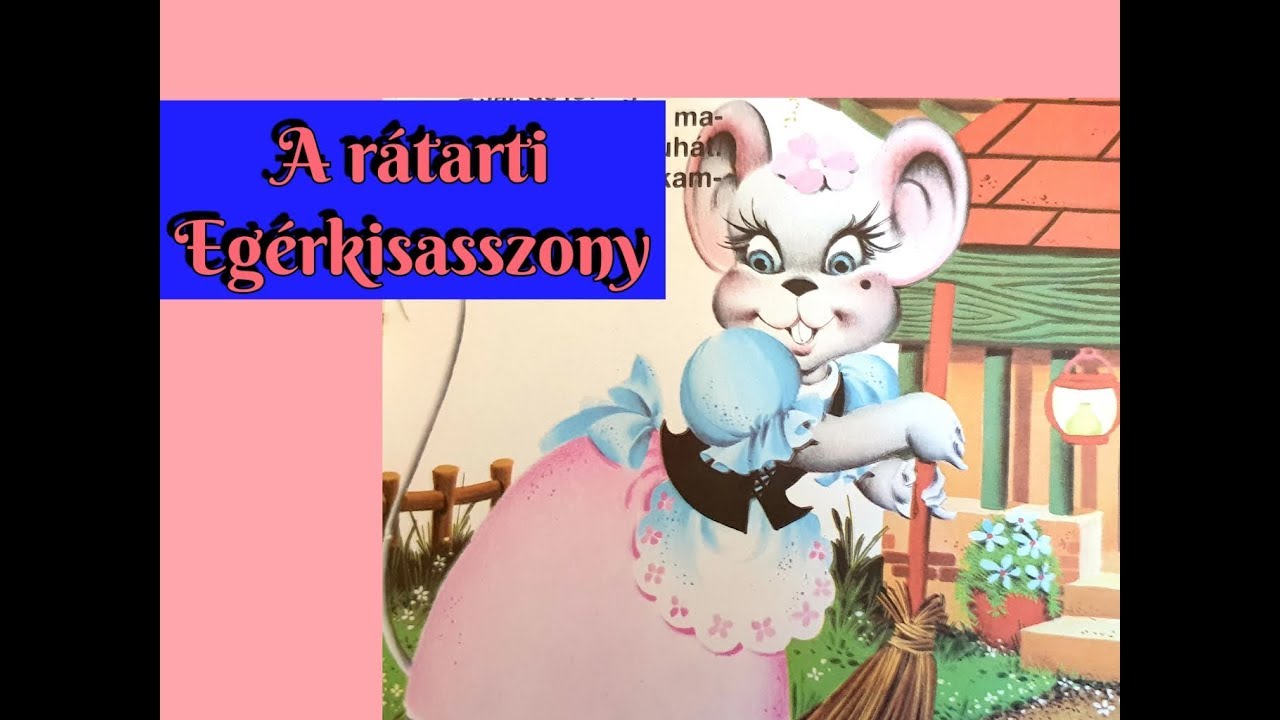 A RÁTARTI EGÉRKISASSZONY | Varázslatos mesék