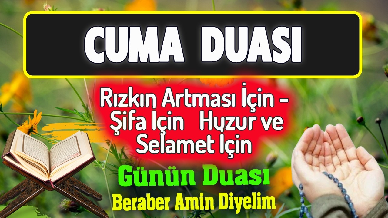 CUMA DUASI DİNLE Dua Kapısı