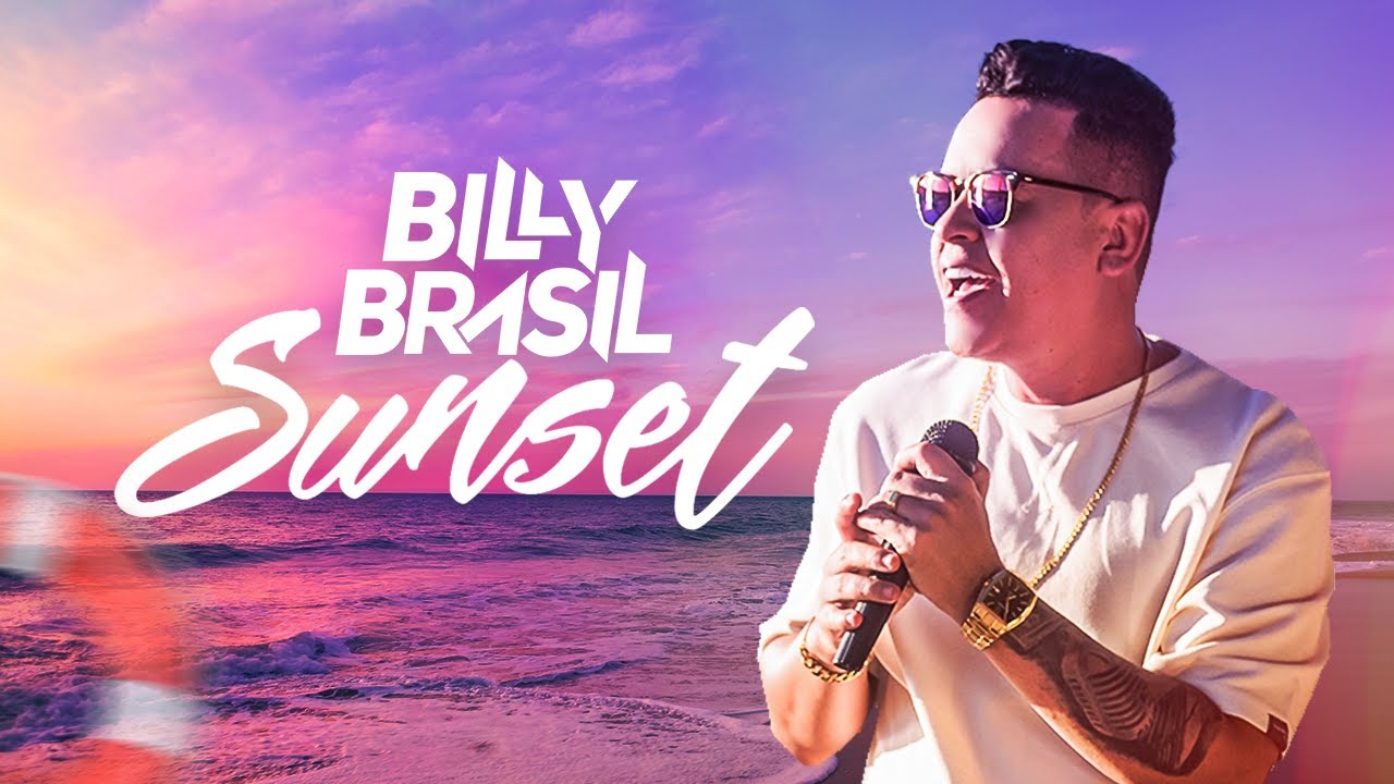 BILLY BRASIL SUNSET ( 4K )