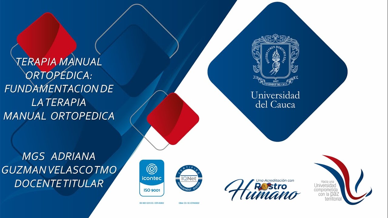 FUNDAMENTACIÓN DE LA TERAPIA MANUAL ORTOPÉDICA