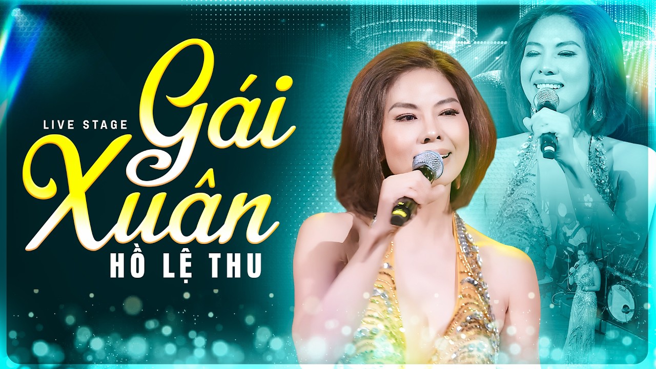 Nghe Là Nghiện! Gái Xuân – Hồ Lệ Thu Live 2026 | Nhan Sắc Và Giọng Hát Không Tuổi