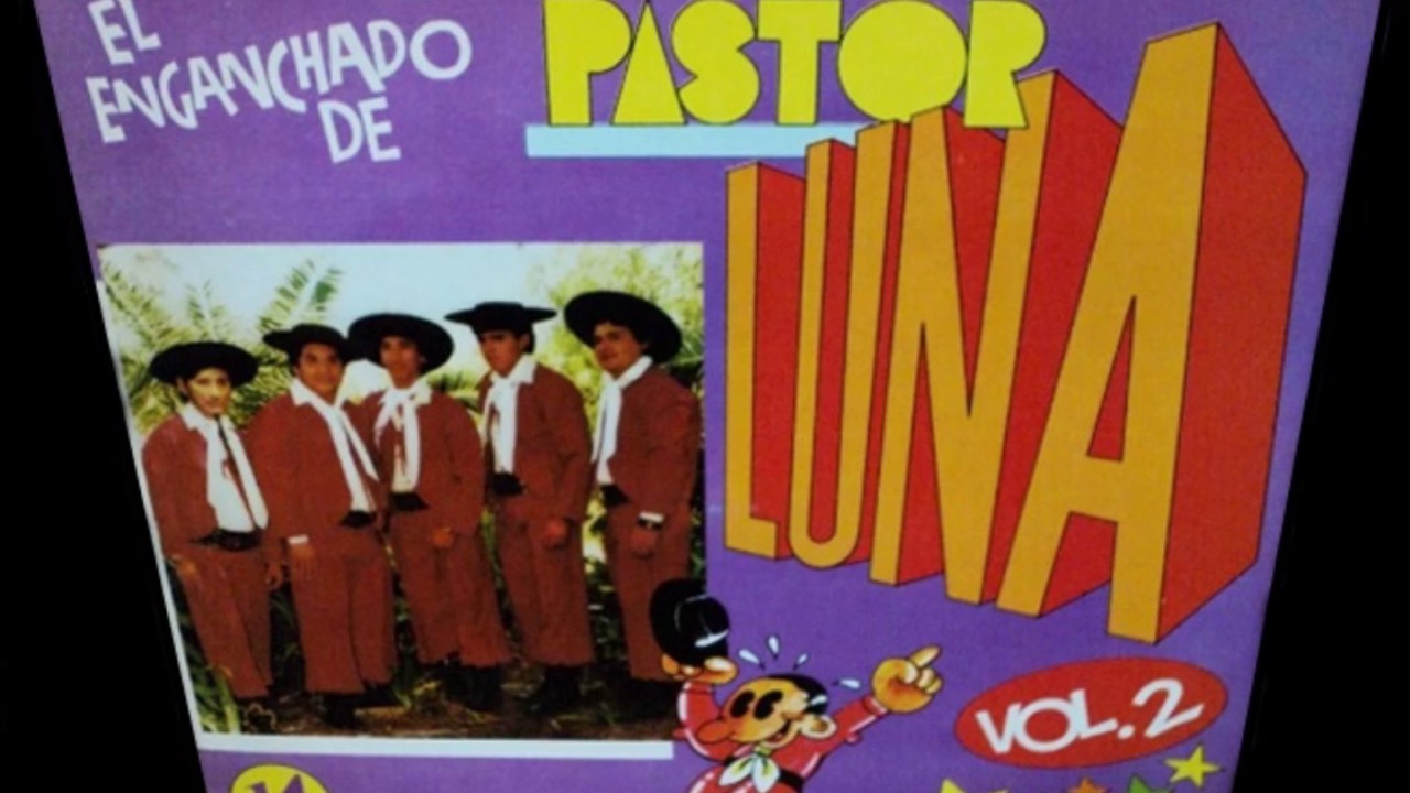 PASTOR LUNA - El Enganchado vol 2 I