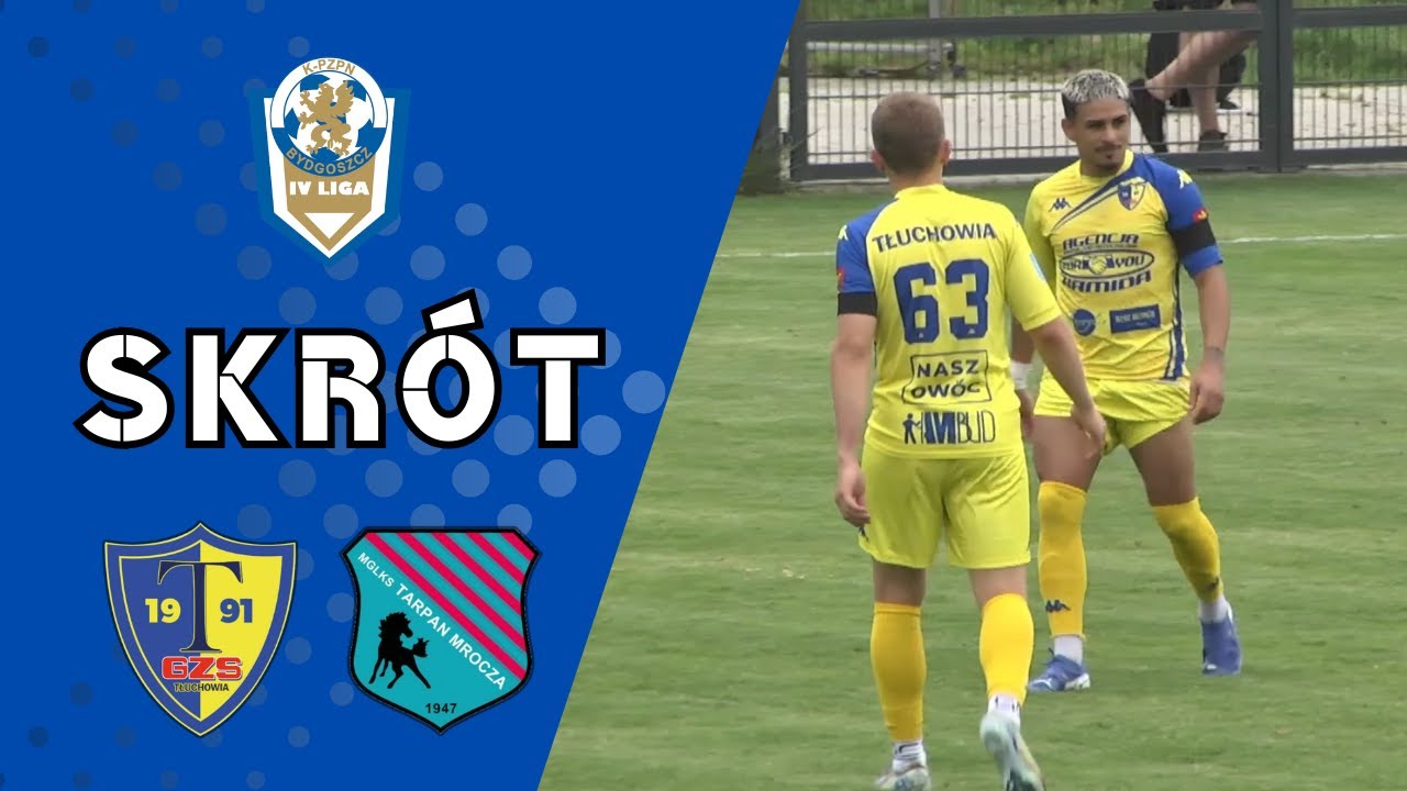 Skrót meczu ⚽Tłuchowia Tłuchowo - Tarpan Mrocza | 33 kolejka | 4 LIGA #piłkanożna #4liga