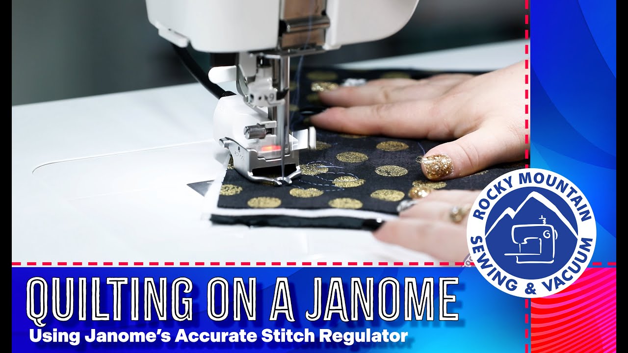Janome's Accurate Stitch Regulator