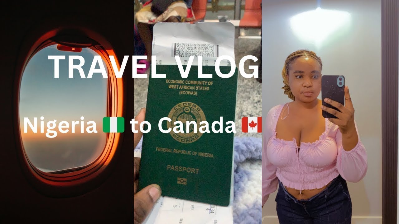 Moving from Nigeria| Travel vlog 🇳🇬 to Canada 🇨🇦|flight got cancelled|17h layover #travelvlog#canada