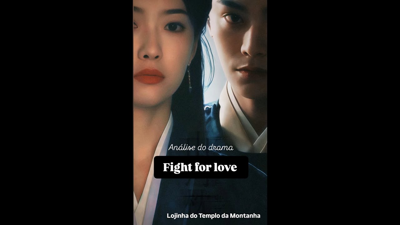 ANÁLISE: FIGHT FOR LOVE (2025)