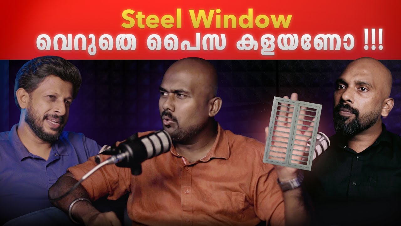 ഉഡായിപ്പാണോSteel Windows ?|Wooden windows|WPC Windows|Diffrent types of windows|Archified talks