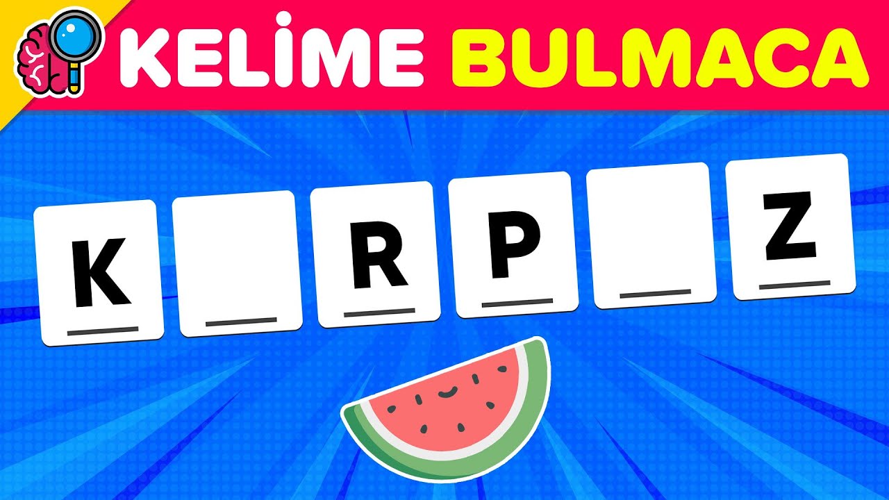 MEYVELERLE KELİME BULMACA 🍓 🥝 - ⏰ : 5 Saniyede Eksik Verilen Kelimeleri TAHMİN ET! | Bul Bakalım