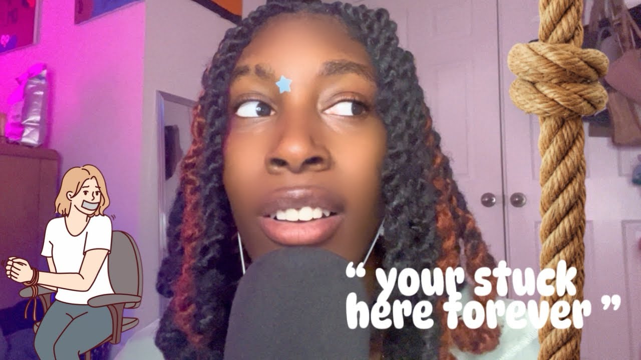 ASMR | Obsessed Delusional Girl KIDNAPS You