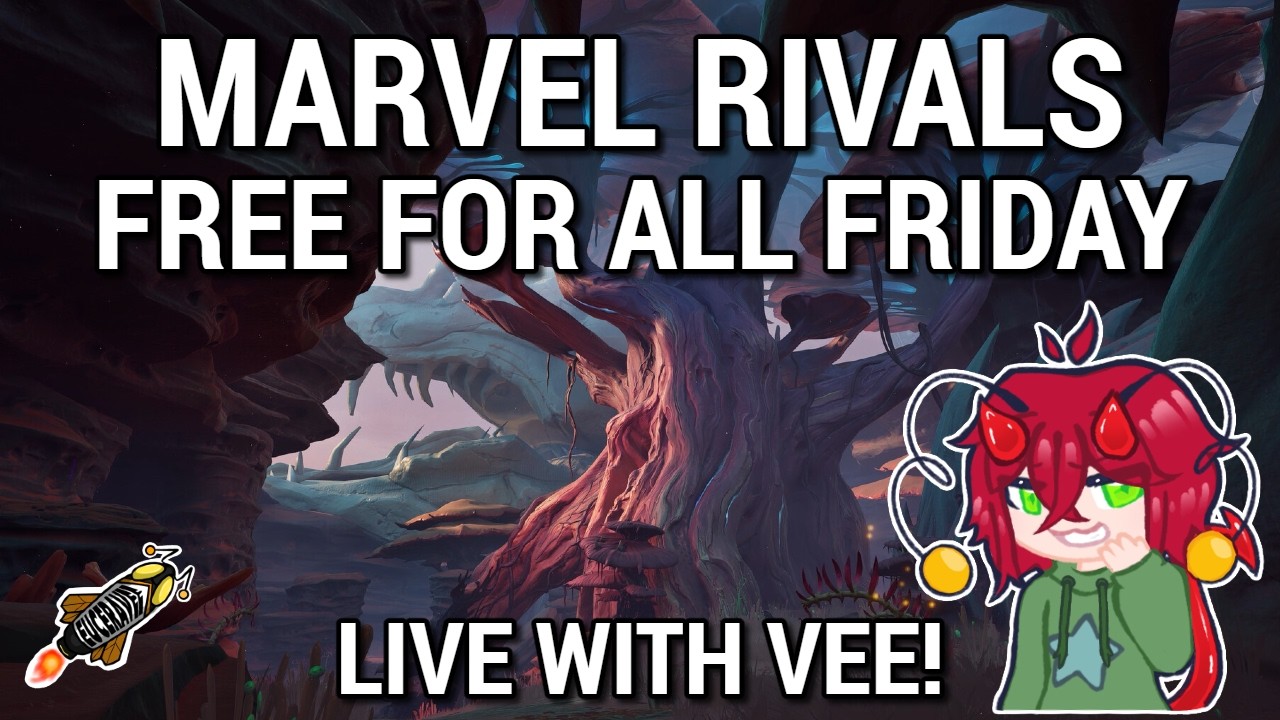 Marvel Rivals - Live with Vee!