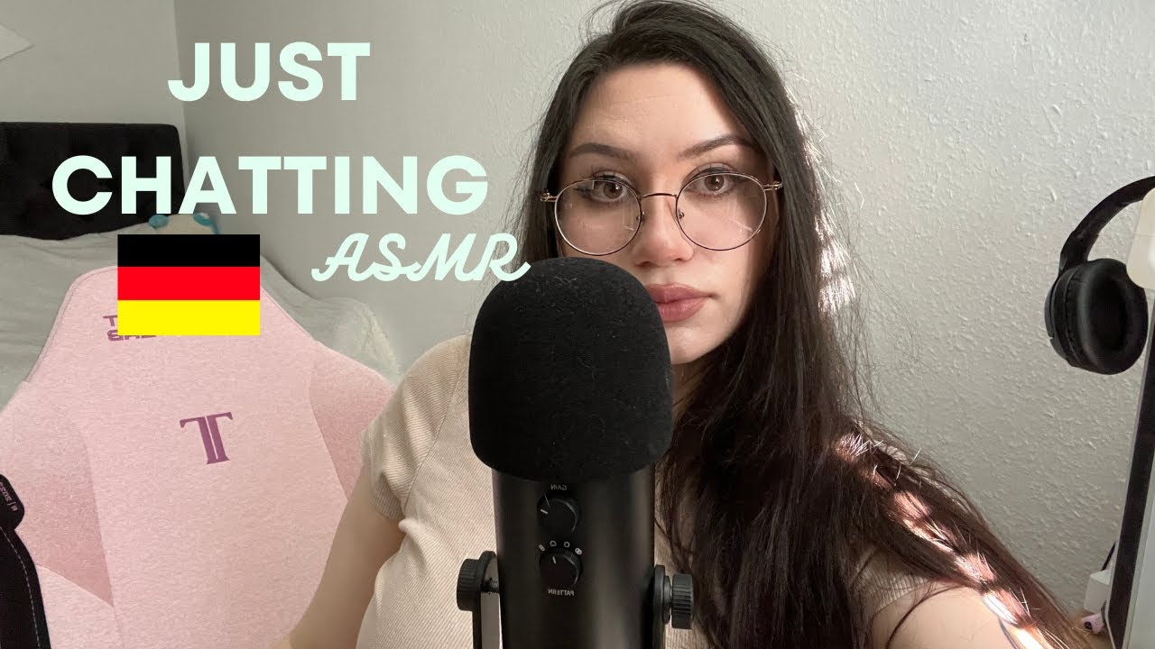 Chatting with you in German / German ASMR l Deutsch asmr