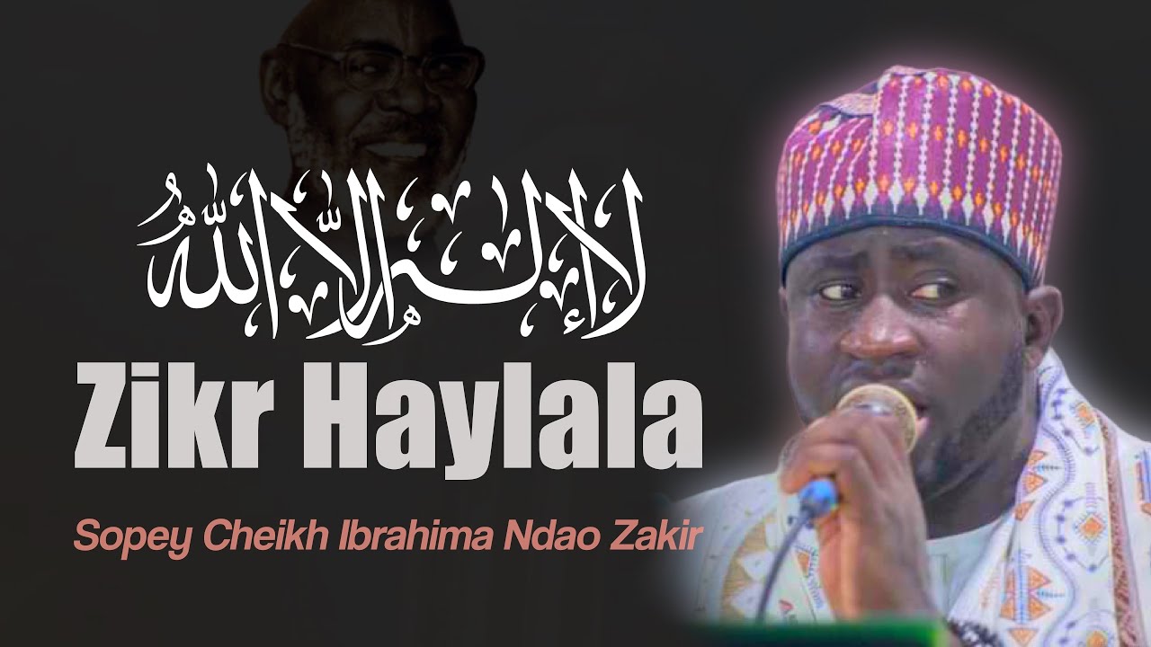 Zikr Hayla Ibrahima Ndao