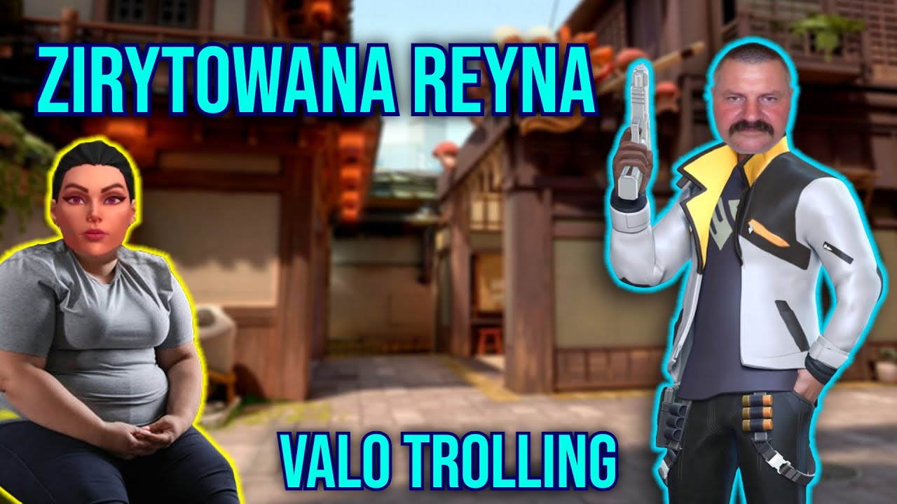 ZIRYTOWANA REYNA | VALO TROLLING
