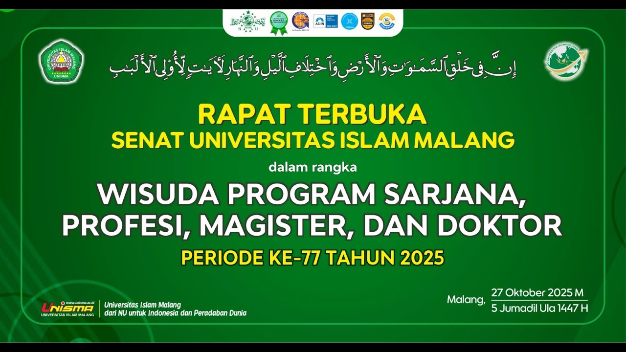 Wisuda Program Sarjana, Profesi, dan Pascasarjana Periode ke - 77 UNISMA Malang | Tahap III