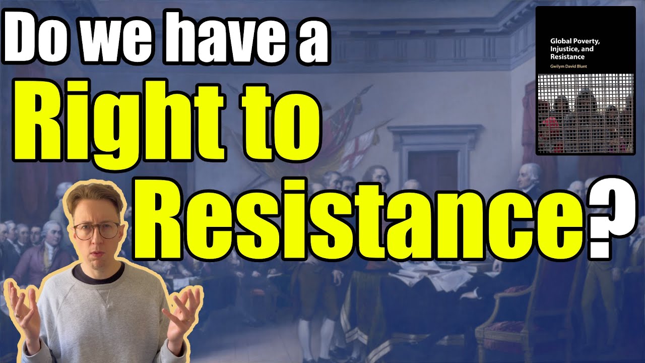 Do we have a Right to Resistance?