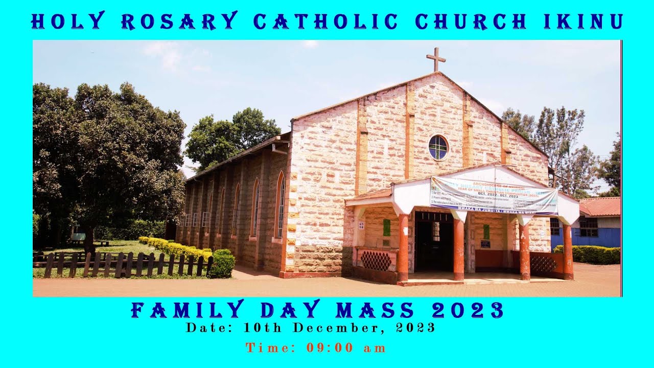 HOLY ROSARY CATHOLIC CHURCH IKINU FAMILY DAY MASS  ON 10TH DECEMBER 2023