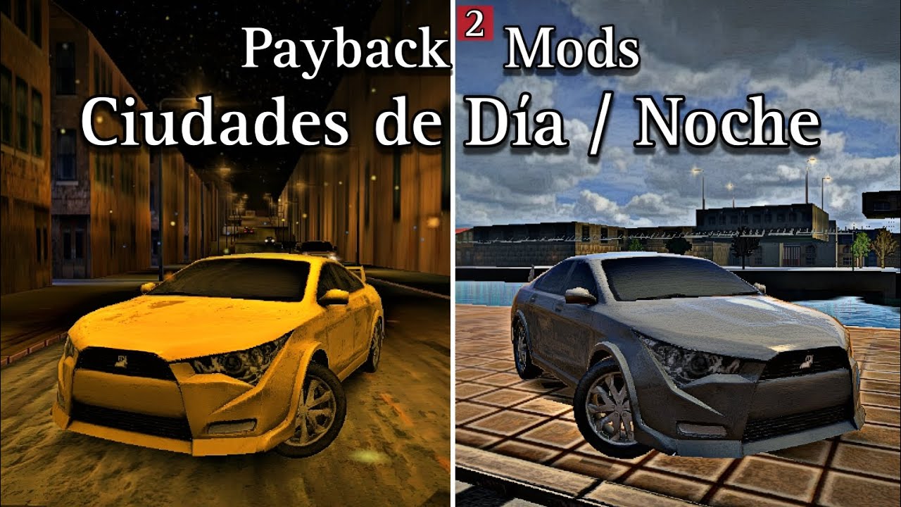 Моды Payback 2 — Города день/ночь