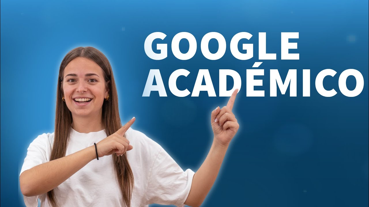 C&oacute;mo usar Google Acad&eacute;mico para tu TFG (y encontrar fuentes de verdad)