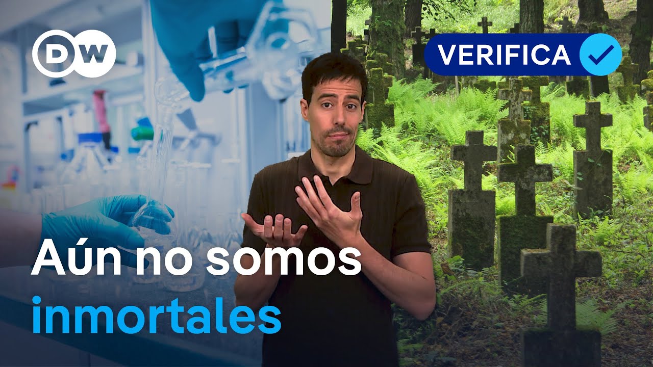 DW Verifica si la ciencia est&aacute; a punto de acabar con la muerte
