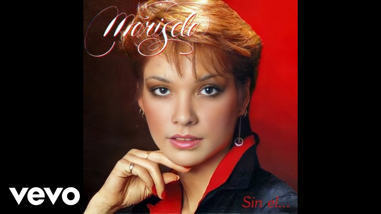 Marisela - Sin &Eacute;l (Audio)