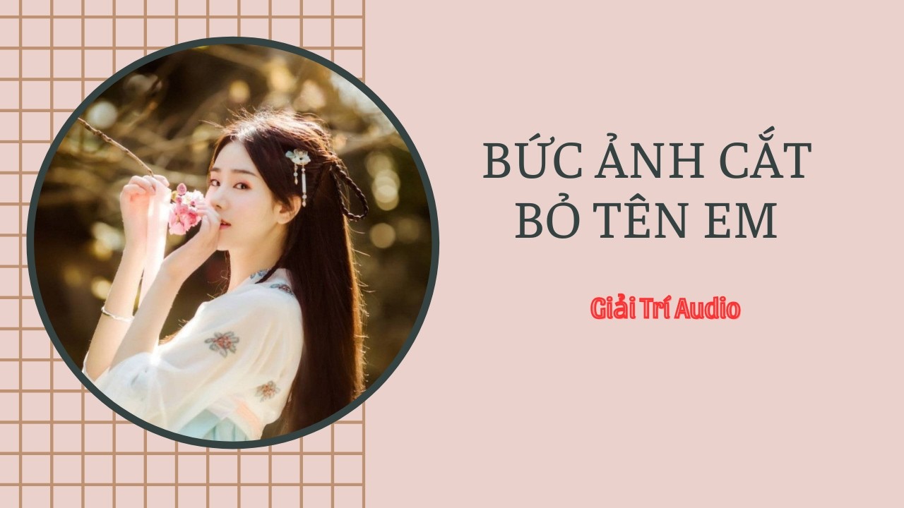 Bức ảnh cắt bỏ tên em