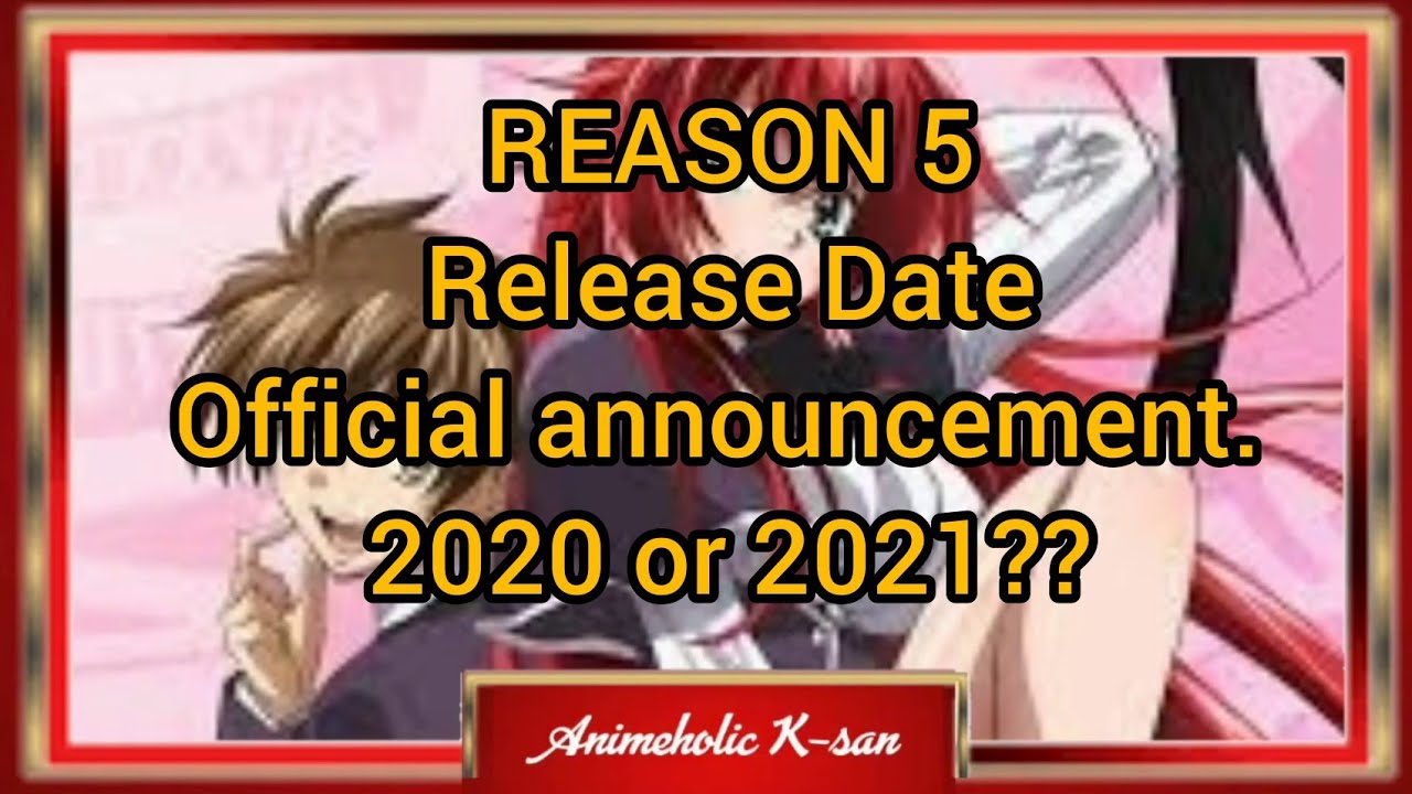 High School DXD season 5 update 2020.