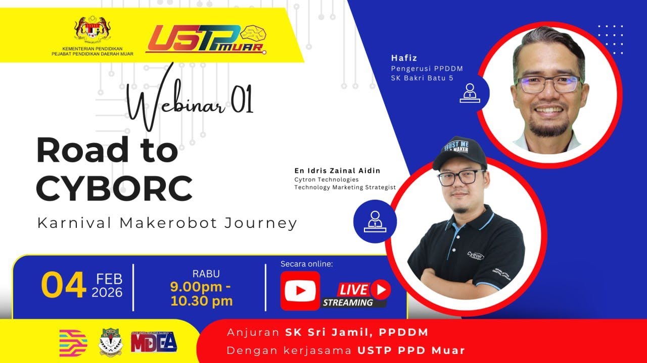 WEBINAR 1: ROAD TO CYBORC - KARNIVAL MAKEROBOT JOURNEY