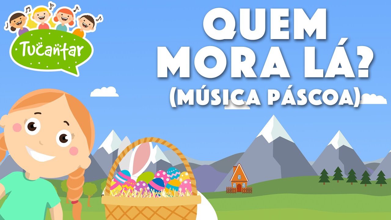 Quem mora lá? (Música da Páscoa) 🪺 | Tucantar - Música Infantil
