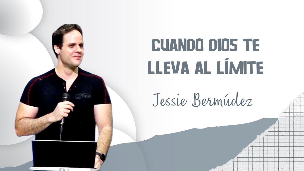 Cuando Dios te lleva al límite, Jessie Bermúdez