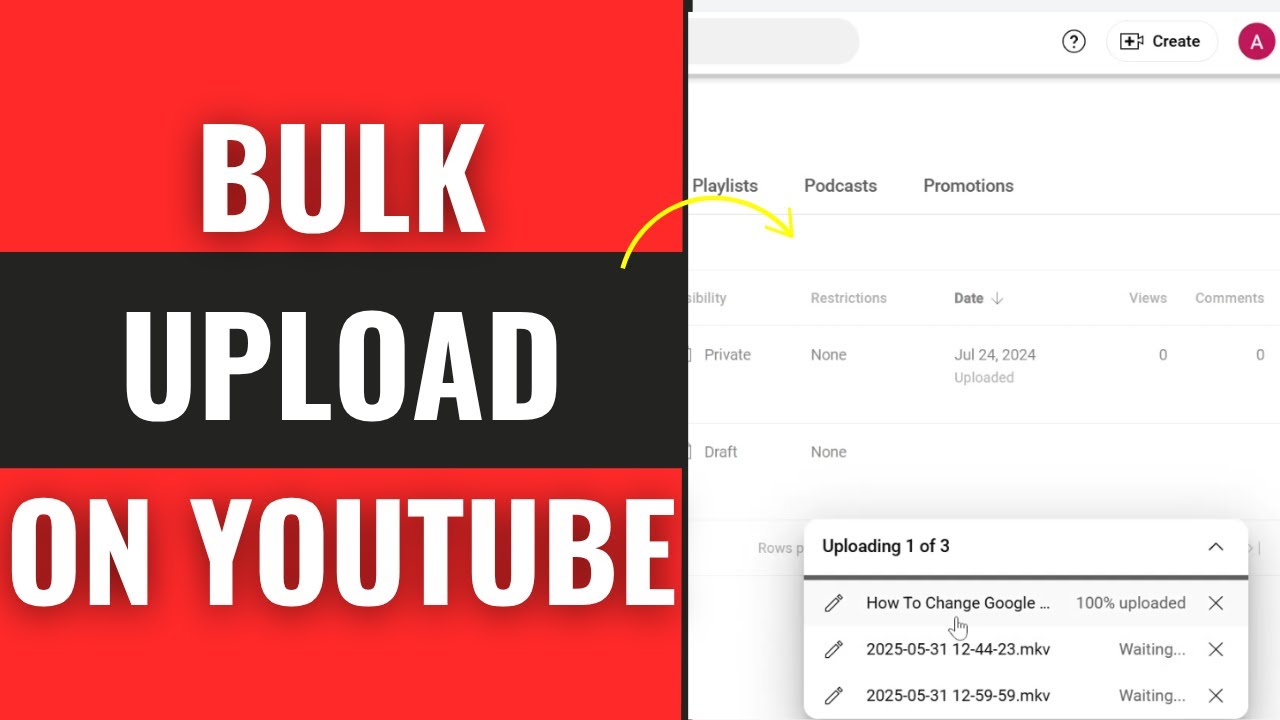 How To Bulk Upload Videos on YouTube - Full Guide