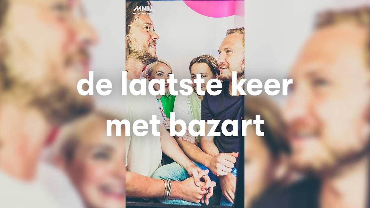 De laatste keer met bazart!