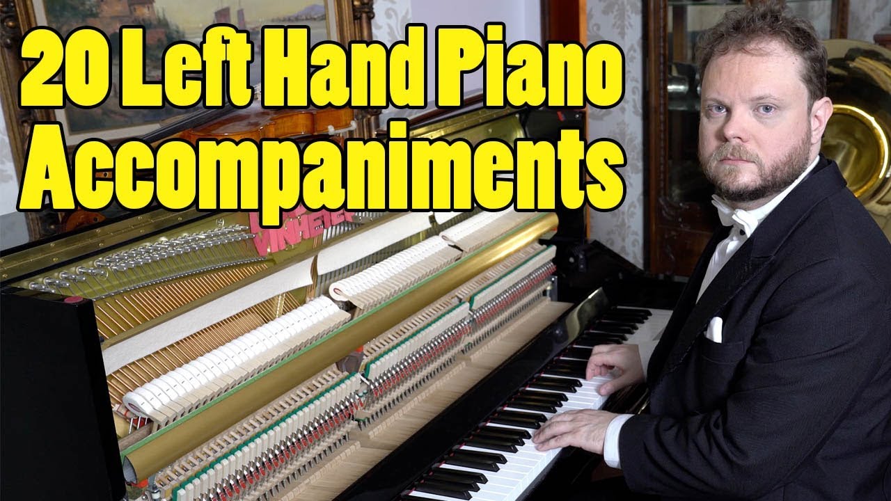 20 Left Hand Piano Accompaniments Ranked in Difficulty