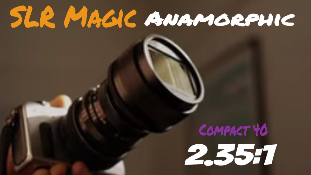 Get the HOLLYWOOD Look with this Anamorphic Adapter | SLR Magic Anamorphot 40 1.33x [Compact]