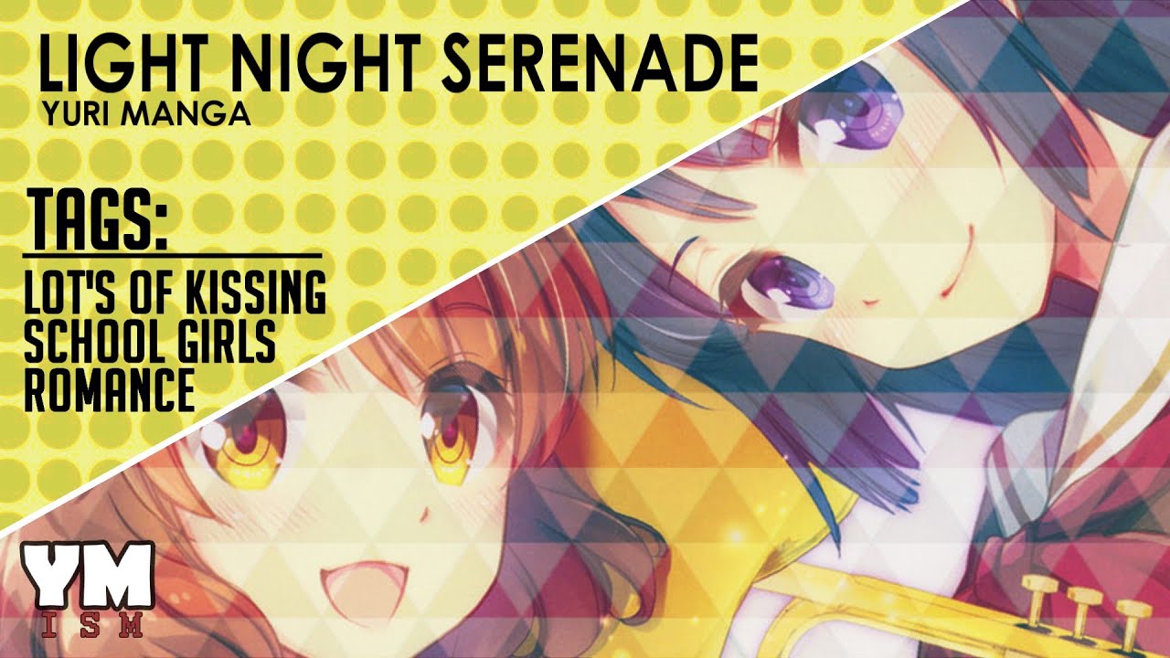 Light Night Serenade ❤️ [YURI MANGA]