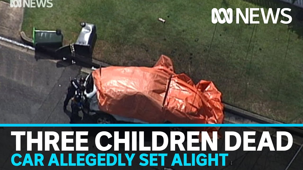 Three children and one male dead after car allegedly set alight on Brisbane street | ABC News