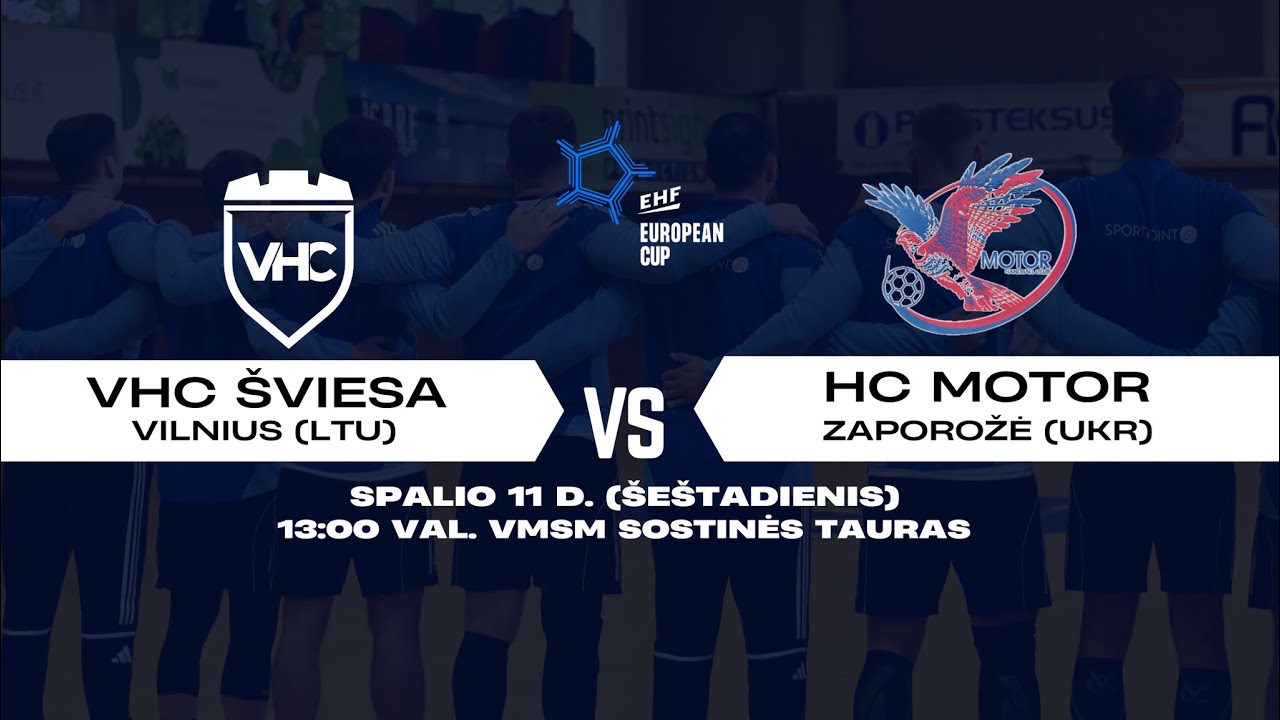 EHF European Cup, II round.  VHC Šviesa - HC Motor