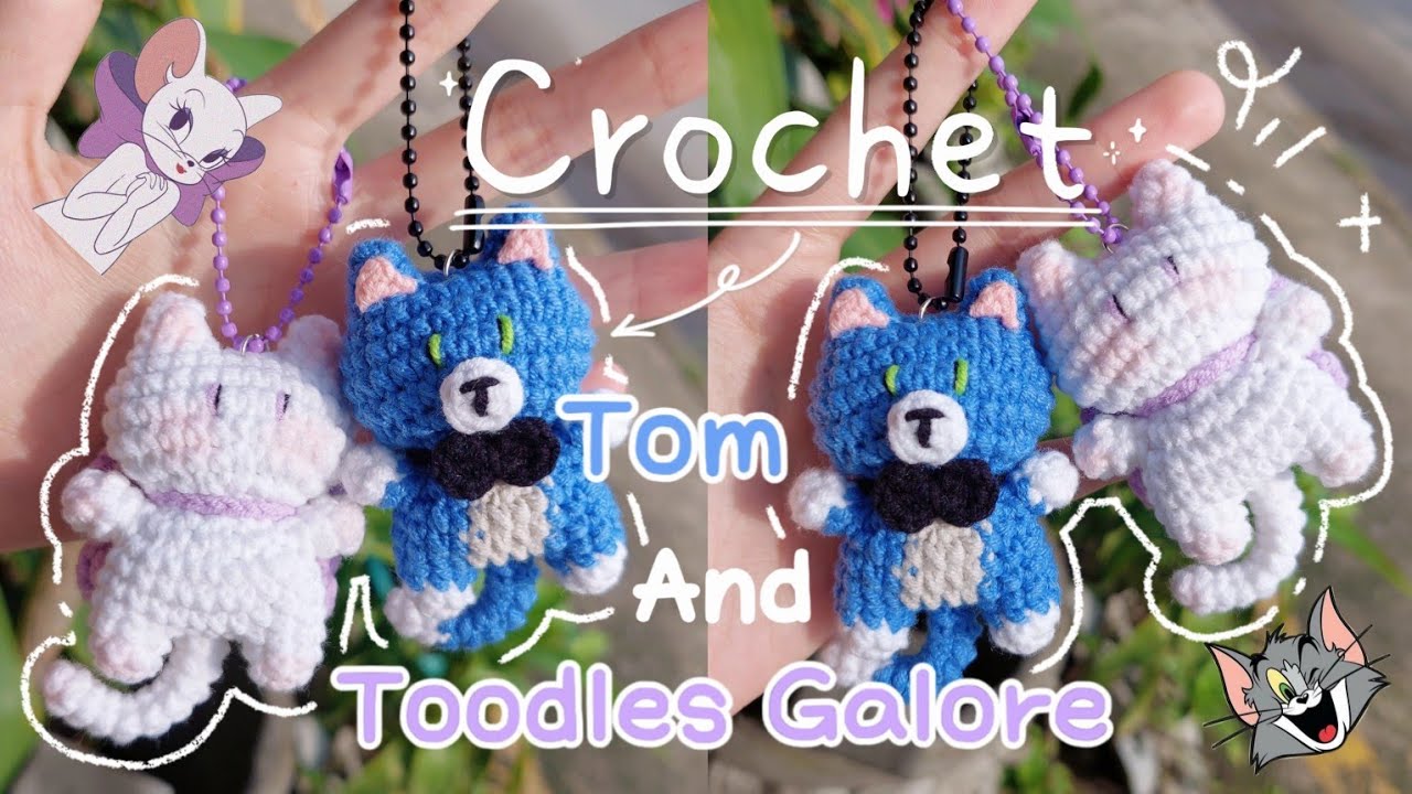 Crochet Tom and Toodles Galore | Crochet Tom And Jerry | M&oacute;c len Tom v&agrave; Toodles Galore | Lem'n Do