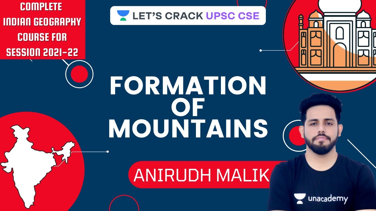 L16: Formation of Mountains | Complete Geography Course for Session 2021 | Anirudh Malik