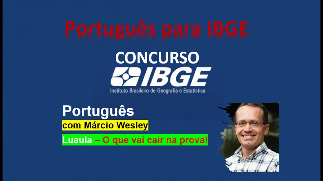 Luaula - Português IBGE - do jeito que vai cair!!
