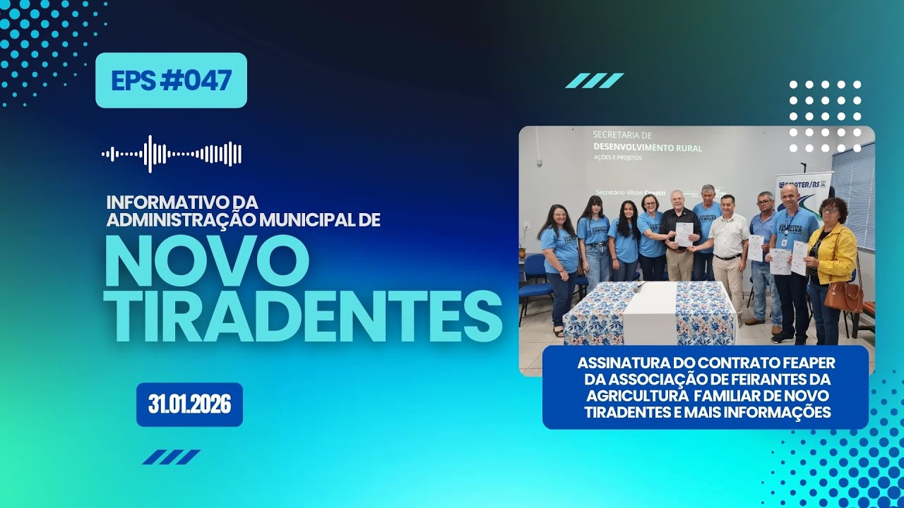 INFORMATIVO MUNICIPAL DE NOVO TIRADENTES - EPS 047