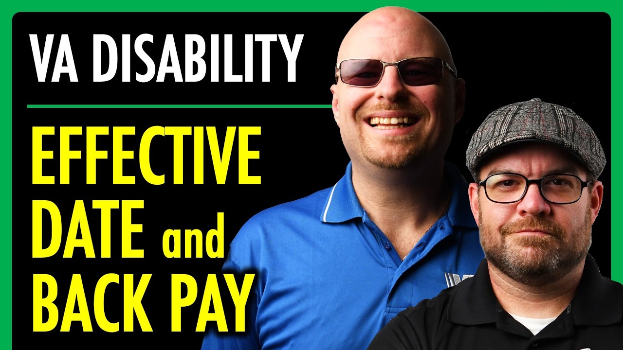 VA Disability Effective Date & Back Pay | VA Service-Connection | VA Benefits | theSITREP